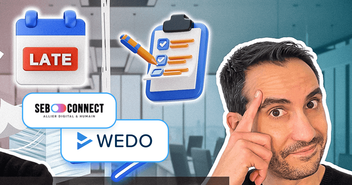 Man touching his temple with a thoughtful expression, digital icons of a “late” calendar and a checklist floating above, overlaid with the “SEB Connect” logo and the WEDO logo